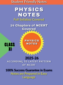 Hardcover XI Easy Physics Notes: According to Latest Style of Boards of Education 2023-24 Book