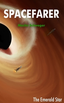 Paperback Spacefarer: The Emerald Star Book