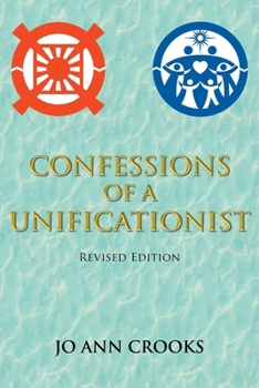 Paperback Confessions of a Unificationist Book