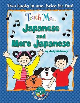 Teach Me... Japanese and More Japanese (Teach Me) (Teach Me)