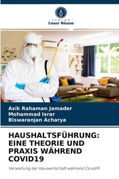 Paperback Haushaltsführung: Eine Theorie Und Praxis Während Covid19 [German] Book