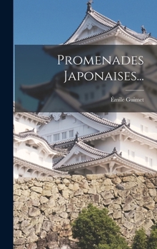 Hardcover Promenades Japonaises... [French] Book