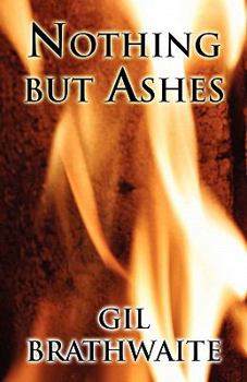 Paperback Nothing but Ashes Book