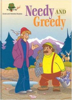 Hardcover Needy and Greedy Book