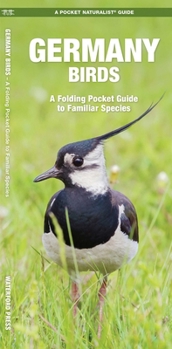 Germany Birds: A Folding Pocket Guide to Familiar Species