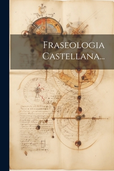 Paperback Fraseologia Castellana... [Spanish] Book