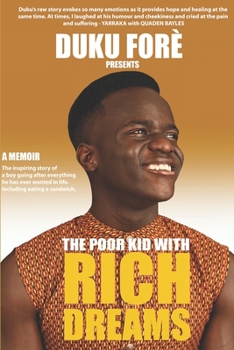 Paperback The Poor Kid With Rich Dreams Book