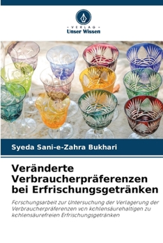 Paperback Veränderte Verbraucherpräferenzen bei Erfrischungsgetränken [German] Book