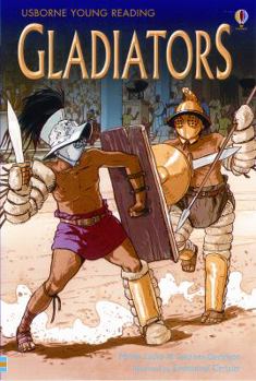 Gladiators (Usborne Young Reading) - Book  of the Usborne Young Reading Series 3