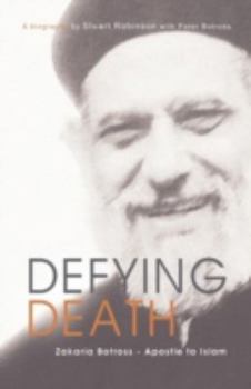 Paperback Defying Death, Zakaria Botross - Apostle to Islam Book