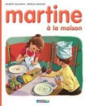 Hardcover Martine à la maison [French] Book