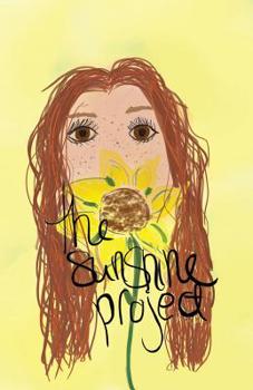 Paperback The Sunshine Project: Ecclesiastes 11:7-8 Book