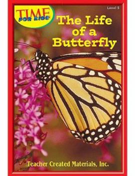 Paperback The Life of a Butterfly Level 5 (Early Readers from TIME For Kids) Book