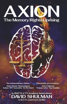 Paperback Axion: The Memory Rights Uprising Book