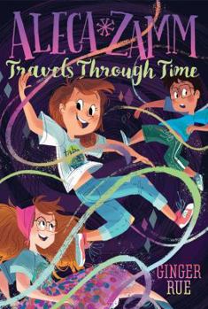 Paperback Aleca Zamm Travels Through Time Book
