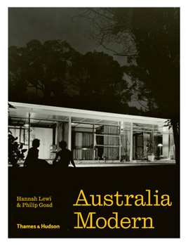 Hardcover Australia Modern: Architecture, Landscape & Design Book