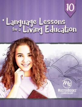 Paperback Language Lessons for a Living Education 10 Book