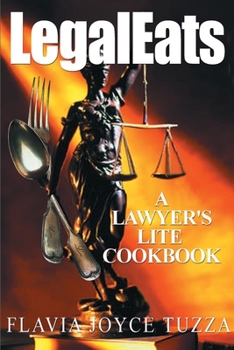 Paperback LegalEats: A Lawyer's Lite Cookbook Book