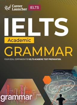 Paperback IELTS Academic 2023: Grammar by Saviour Eduction Abroad Pvt. Ltd. Book