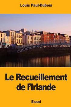 Paperback Le Recueillement de l'Irlande [French] Book