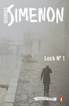 L'Ecluse N Degrees 1 [I.E. Numero Un] - Book #18 of the Inspector Maigret