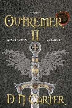 Paperback Outremer II: Revelation Cometh Book