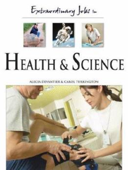 Hardcover Extraordinary Jobs in Health and Science Book
