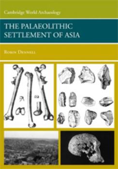Paperback The Palaeolithic Settlement of Asia Book