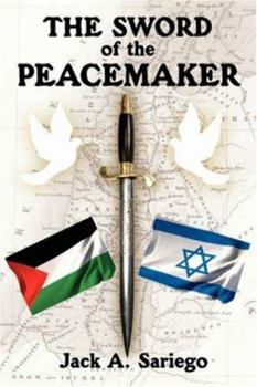 Paperback The Sword of the Peacemaker Book