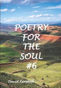 Paperback Poetry for the Soul #6 Book