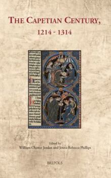 Hardcover The Capetian Century, 1214 to 1314 [French] Book