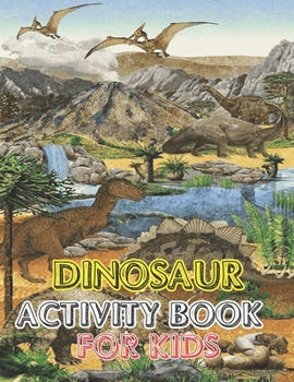 Dinosaur Activity book for kids: vol-1