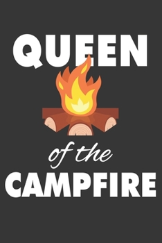 Paperback Queen Of The Campfire Notebook: Lined Journal, 120 Pages, 6 x 9, Affordable Gift Journal Matte Finish Book