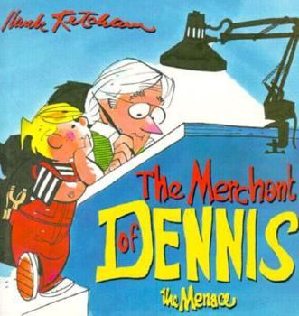 Hardcover The Merchant of Dennis the Menace Book