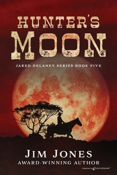 Hunter's Moon (Jared Delaney Series)