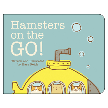 Board book Hamsters on the Go Book