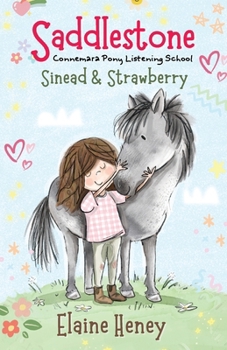 Paperback Saddlestone Connemara Pony Listening School Sinead and Strawberry Book