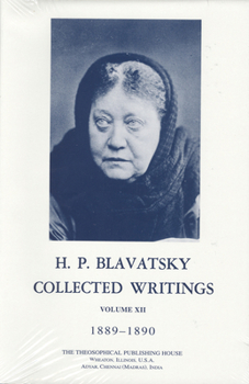 Hardcover Collected Writings of H. P. Blavatsky, Vol. 12 Book