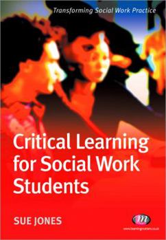Paperback Critical Learning for Social Work Students Book