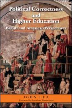 Paperback Political Correctness and Higher Education: British and American Perspectives Book