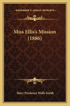 Paperback Miss Ellis's Mission (1886) Book