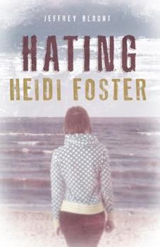 Paperback Hating Heidi Foster Book