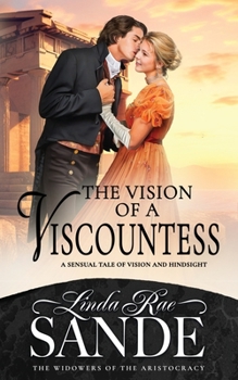 The Vision of a Viscountess - Book #2 of the Widowers of the Aristocracy