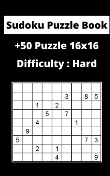 Paperback Sudoku Puzzle Book sudoku: Difficulty: Hard sudoku / puzzles 16x16 game, 100 Pages, 5x8, Soft Cover, Matte Finish Book