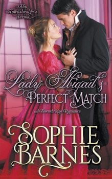 Paperback Lady Abigail's Perfect Match Book