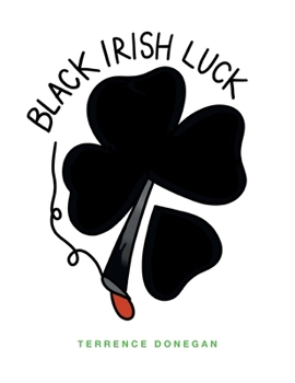 Paperback Black Irish Luck Book