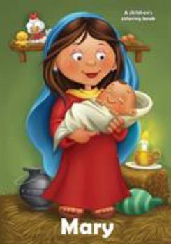 Paperback Mary Coloring Book: A story coloring book