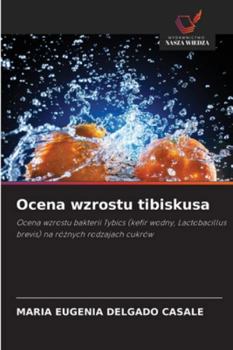 Paperback Ocena wzrostu tibiskusa [Polish] Book