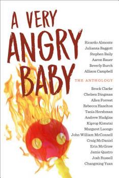 Paperback A Very Angry Baby: The Anthology Book