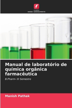 Paperback Manual de laboratório de química orgânica farmacêutica [Portuguese] Book